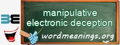 WordMeaning blackboard for manipulative electronic deception